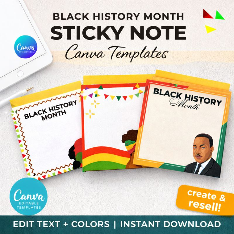 Editable Black History Month Sticky Note Templates for Canva — customize colors, text, and graphics to create your own Afrocentric notepads for personal or business use.