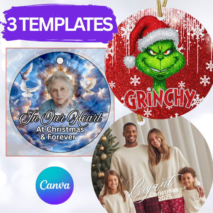 3 Christmas Ornament Canva Templates | Editable Photo Ornament Designs | Memorial, Family & Grinch Ornament PNG Templates | Instant Download